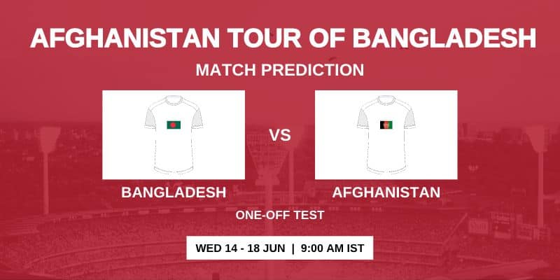 Bangladesh vs Afghanistan Prediction